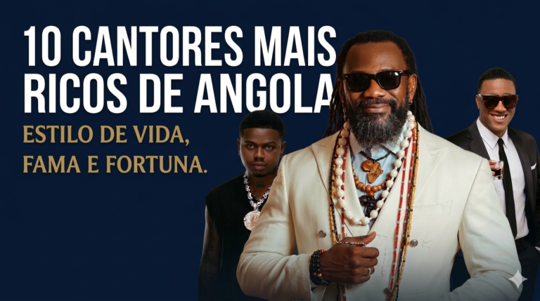 Artistas Angolanos Mais Bem Sucedidos 2026